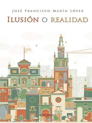 cover image of Ilusión o realidad